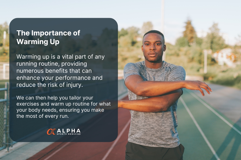 The Importance Of Warming Up: A Runner'S Guide To Preparing For Success | Alpha Sports Medicine