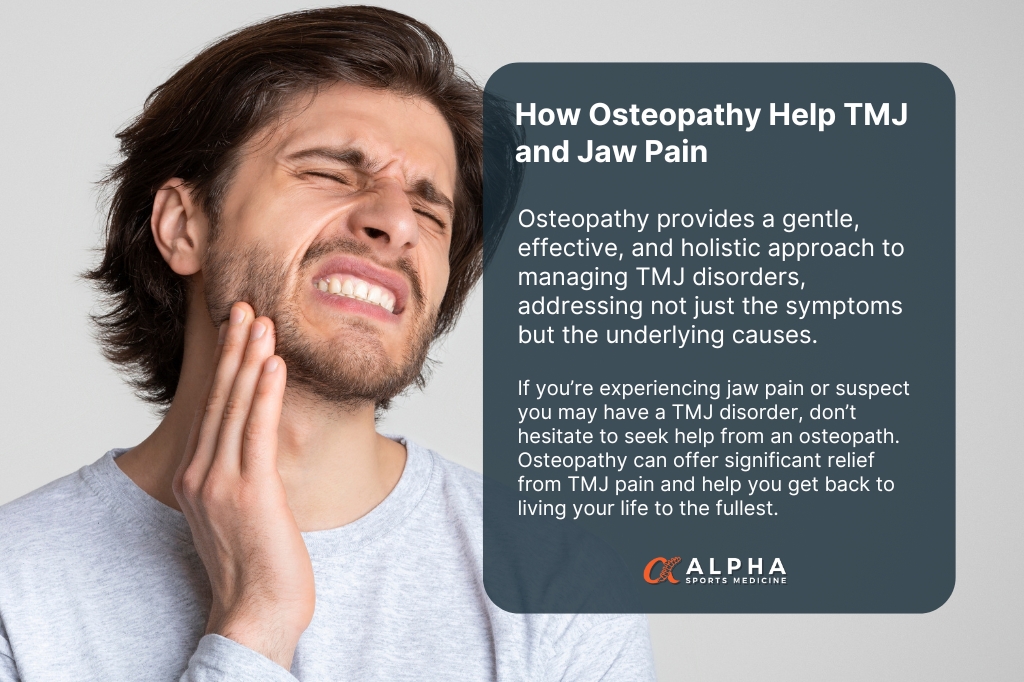 Understanding The Tmj And Jaw Pain: How Osteopathy Can Help | Alpha Sports Medicine &Amp; Osteopathy